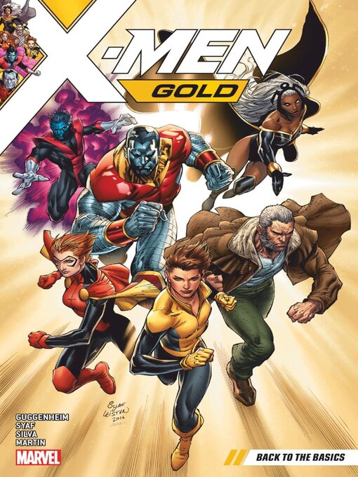 Titeldetails für X-Men: Gold (2017), Volume 1 nach Marc Guggenheim - Verfügbar